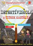 .- - Detektíviskola 2 - A titkok kastélya