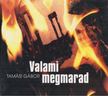 Tamási Gábor - Valami megmarad [antikvár]
