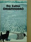 Dér Zoltán - Örvénysodró [antikvár]