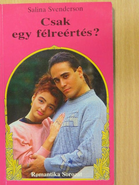 Salina Svenderson - Csak egy félreértés? [antikvár]