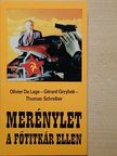 Gérard Grzybek - Merénylet a főtitkár ellen [antikvár]