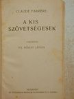 Claude Farrére - A kis szövetségesek [antikvár]