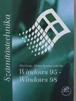 Zilizi Gyula - Windows 95 - Windows 98 [antikvár]