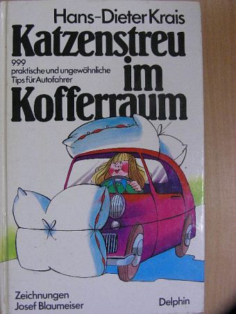 Hans-Dieter Krais - Katzenstreu im Kofferraum [antikvár]