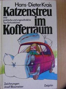 Hans-Dieter Krais - Katzenstreu im Kofferraum [antikvár]