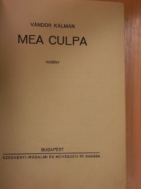 Vándor Kálmán - Mea Culpa [antikvár]