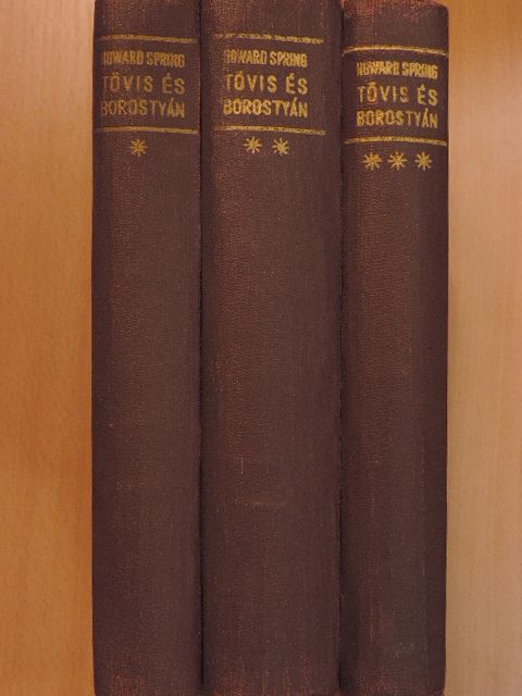 Howard Spring - Tövis és borostyán I-III. [antikvár]
