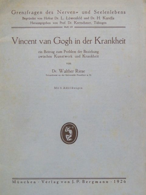 Dr. Walther Riese - Vincent van Gogh in der Krankheit [antikvár]