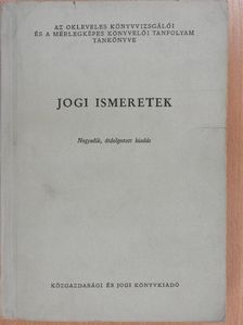 Dr. Erdei József - Jogi ismeretek [antikvár]