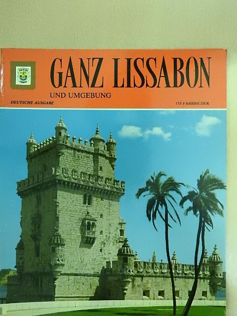 Xavier Costa Clavell - Ganz Lissabon und Umgebung [antikvár]