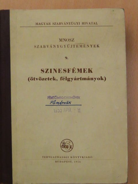 Szinesfémek [antikvár]