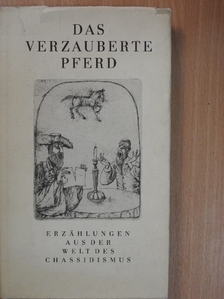 Das Verzauberte Pferd [antikvár]
