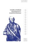 Hausner Gábor[szerk.] - Hadik András válogatott hadügyi írásai