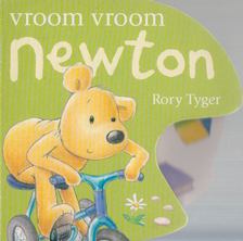 Rory Tyger - Vroom Vroom Newton [antikvár]