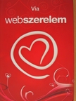Via - Webszerelem [antikvár]