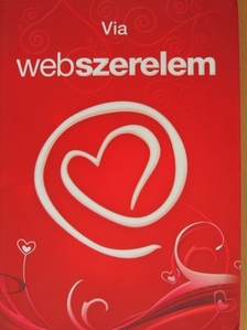 Via - Webszerelem [antikvár]
