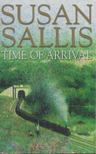 Sallis, Susan - Time of Arrival [antikvár]