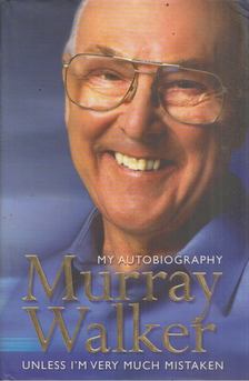 Murray Walker - My Autobiography [antikvár]