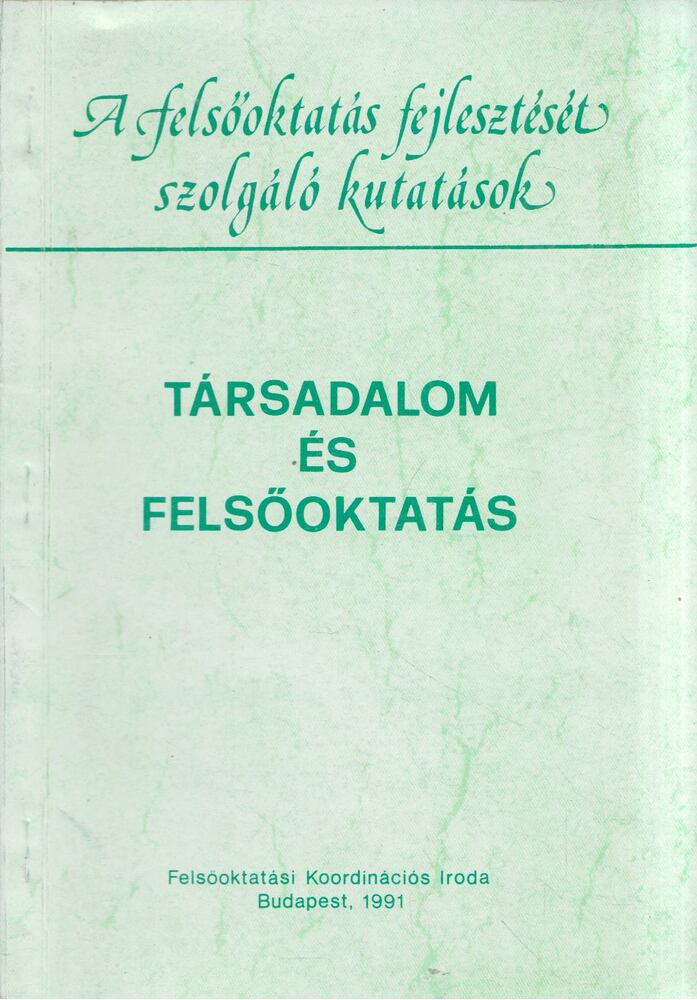 Solymosi Zsuzsa - Társadalom és felsőoktatás [antikvár]