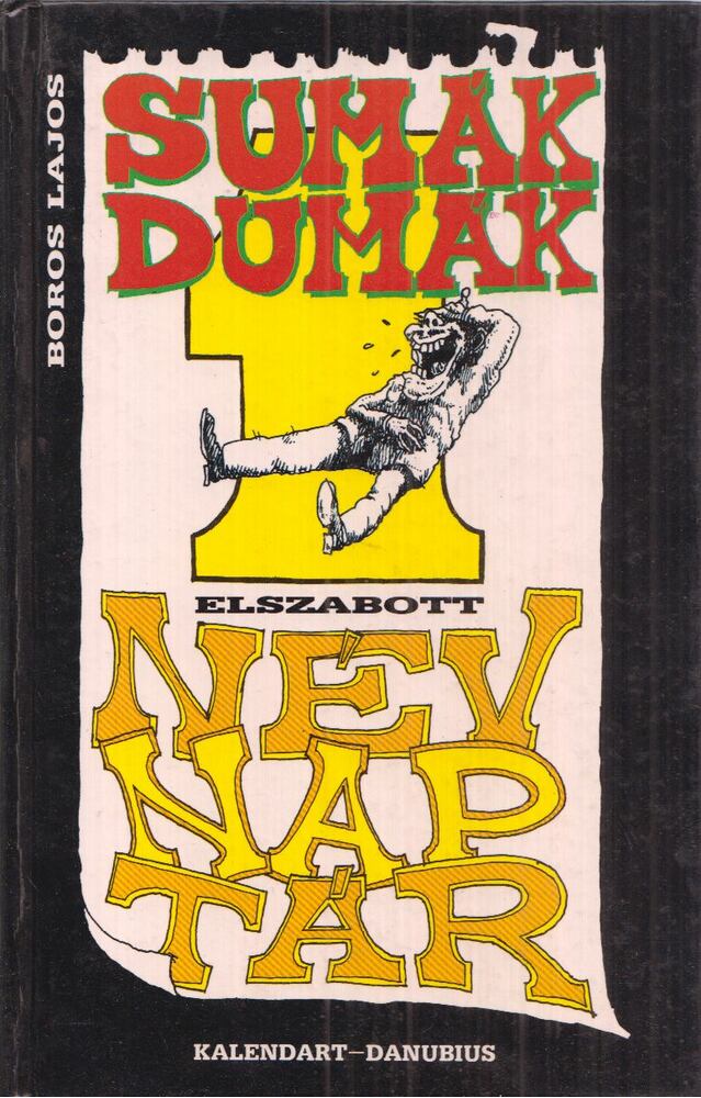 BOROS LAJOS - Sumák dumák [antikvár]