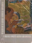DR. FEHÉR ZSUZSA - A Magyar Nemzeti Galéria Közleményei I. szám / Bulletin de la Gallerie Nationale Hongroise [antikvár]