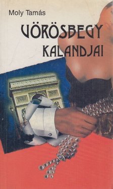 Moly Tamás - Vörösbegy kalandjai [antikvár]