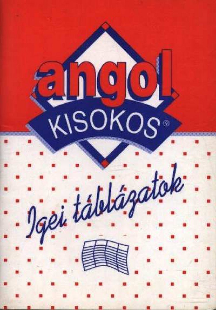BALÁZS ISTVÁN - Angol kisokos - Igei táblázatok [antikvár]