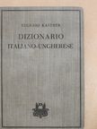 Eugenio Kastner - Dizionario Italiano-Ungherese [antikvár]