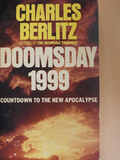 Charles Berlitz - Doomsday 1999 [antikvár]