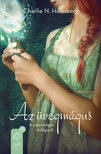 N. Holmberg Chalrie - Az üvegmágus [eKönyv: epub, mobi]