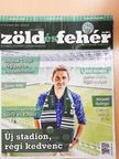 Raduly József - Zöld és fehér 2014. augusztus [antikvár]