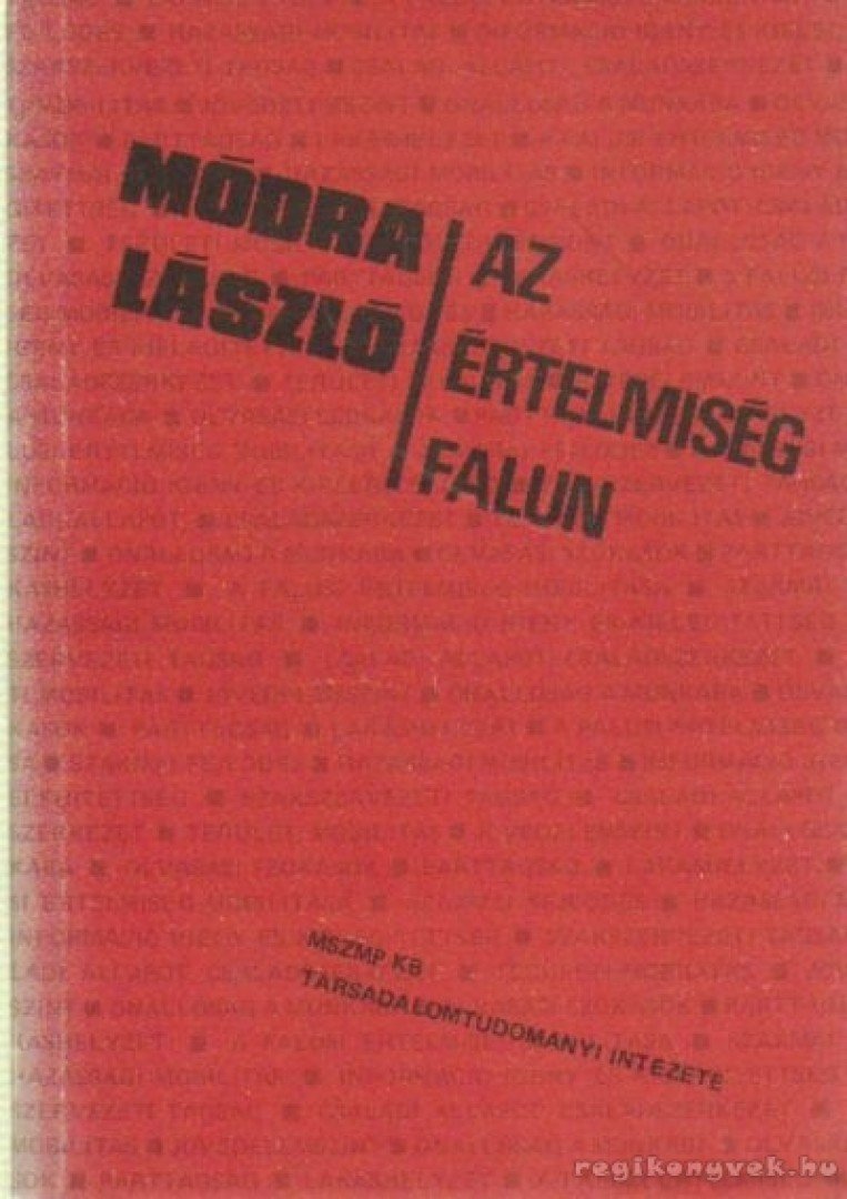 Módra László - Az értelmiség falun [antikvár]