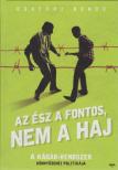 CSATÁRI BENCE - Az ész a fontos, nem a haj [antikvár]