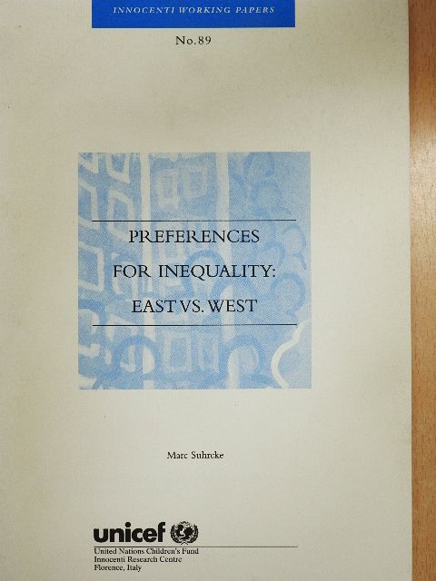Marc Suhrcke - Preferences for Inequality: East vs. West [antikvár]