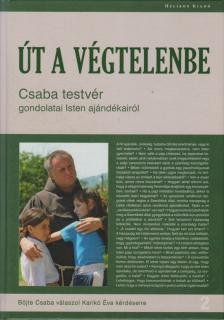 BÖJTE CSABA - Út a végtelenbe [antikvár]