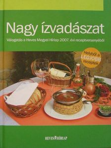 Nagy ízvadászat [antikvár]