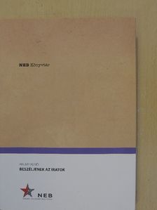 Halmy Kund - Beszéljenek az iratok [antikvár]