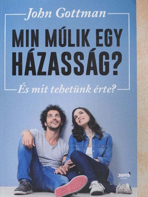 John Gottman - Min múlik egy házasság? [antikvár]
