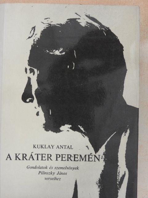 Kuklay Antal - A kráter peremén [antikvár]