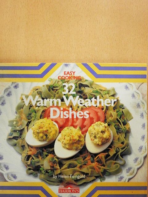 Helen Feingold - 32 Warm Weather Dishes [antikvár]