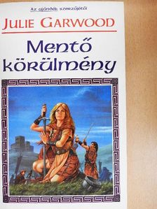 Julie Garwood - Mentő körülmény [antikvár]