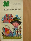 Jánky Béla - Szerencsefű [antikvár]