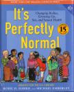 Robie H. Harris, Michael Emberley - It's Perfectly Normal: Changing Bodies, Growing Up, Sex, and Sexual Health [antikvár]