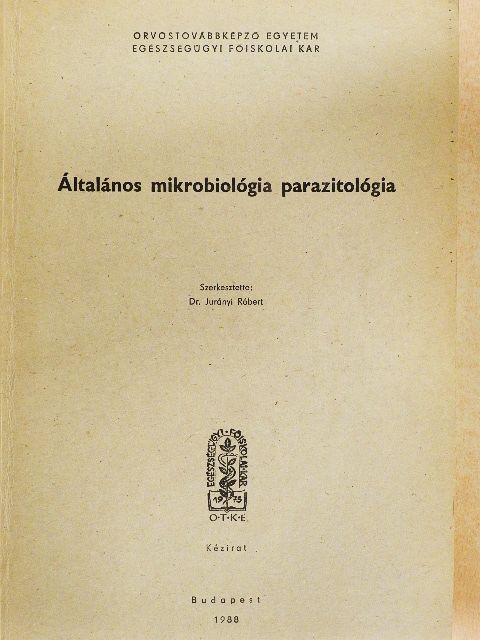 Általános mikrobiológia parazitológia [antikvár]
