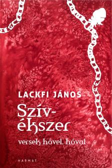 LACKFI JÁNOS - Szívékszer
