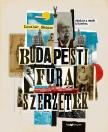 Lenthár Balázs - Budapesti fura szerzetek