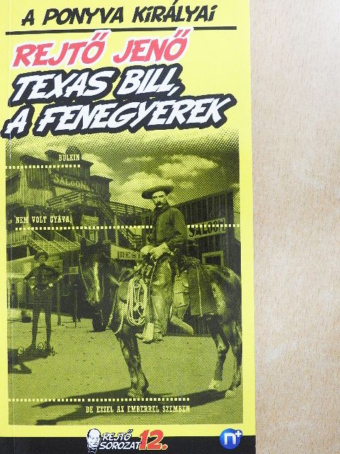 P. Howard - Texas Bill, a fenegyerek [antikvár]