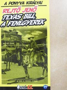 P. Howard - Texas Bill, a fenegyerek [antikvár]