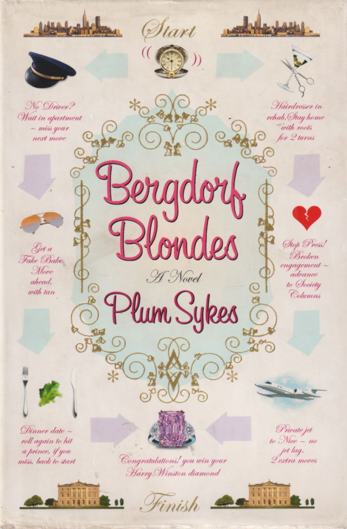 Plum Sykes - Bergdorf Blondes [antikvár]
