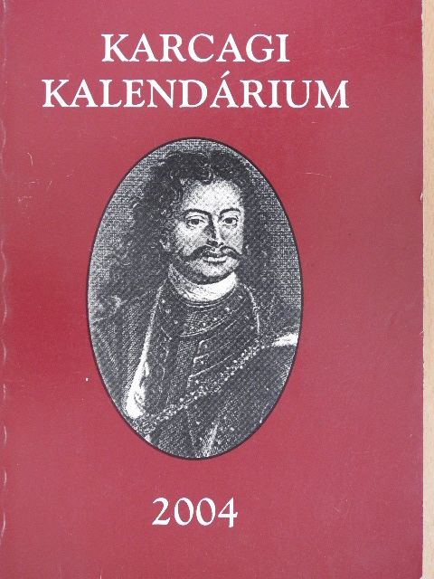 Aszalós Sándor - Karcagi kalendárium 2004 [antikvár]